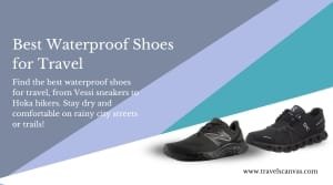 best waterproof shoes for travel