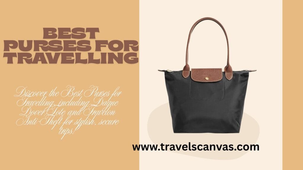 best purses for travelling