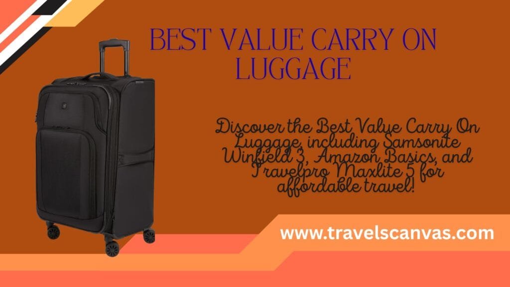 best value carry on luggage